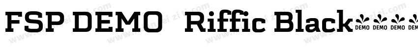 FSP DEMO   Riffic Black字体转换